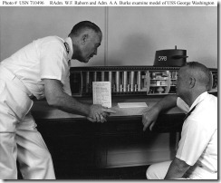 Rear Admiral Rayborn and Admiral Burke